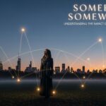 Somebody Somewhere