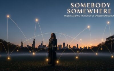 Somebody Somewhere